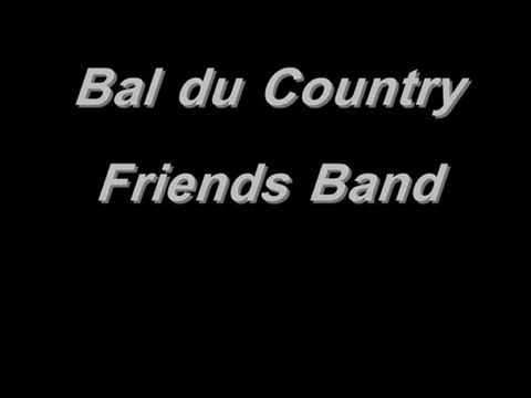 Bal du Country Friends Band