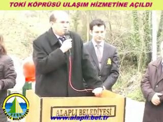 ALAPLI TOKİ KÖPRÜSÜ ULAŞIM HİZMETİNE AÇILDI
