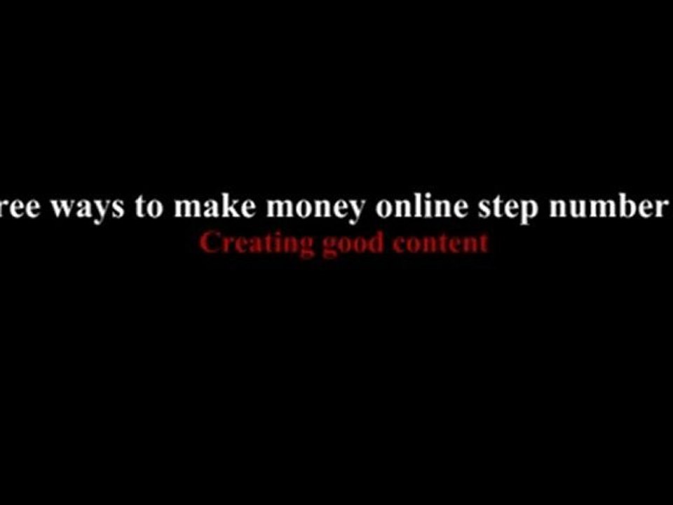 Four easy steps to ways to make money online