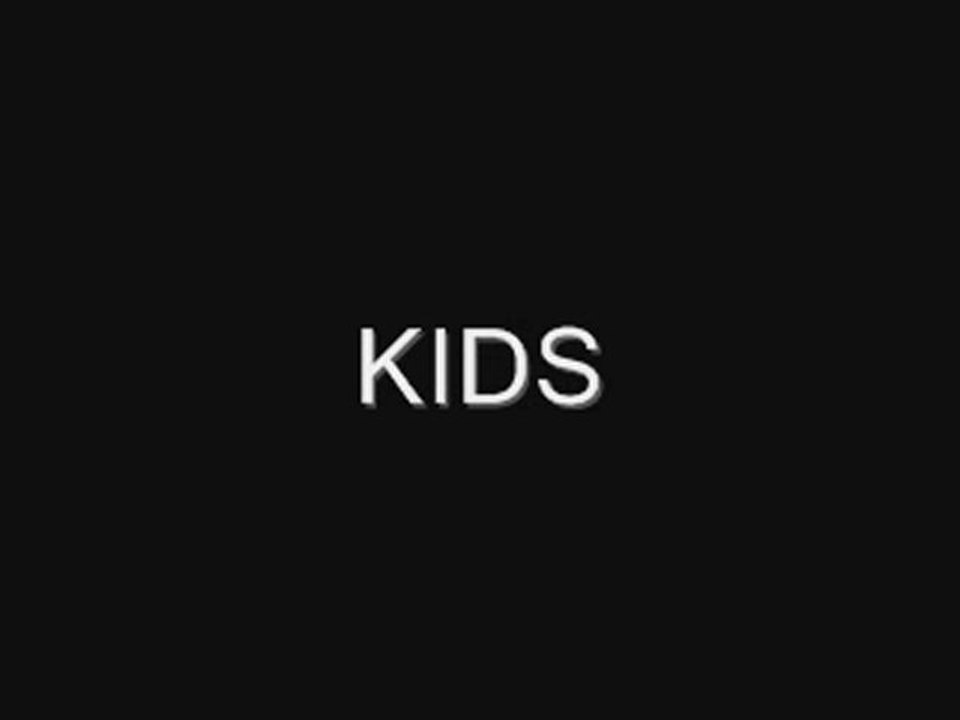 Kids