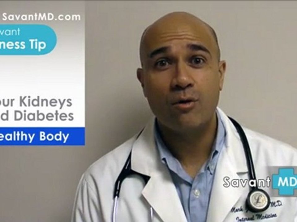 SavantMD: Your Kidneys and Diabetes ~ Health and Wellness Ti