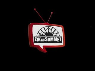 ZIK AU SOMMET - STAGE CLASS'EUROCK - QUEYRAS - EPISODE 2