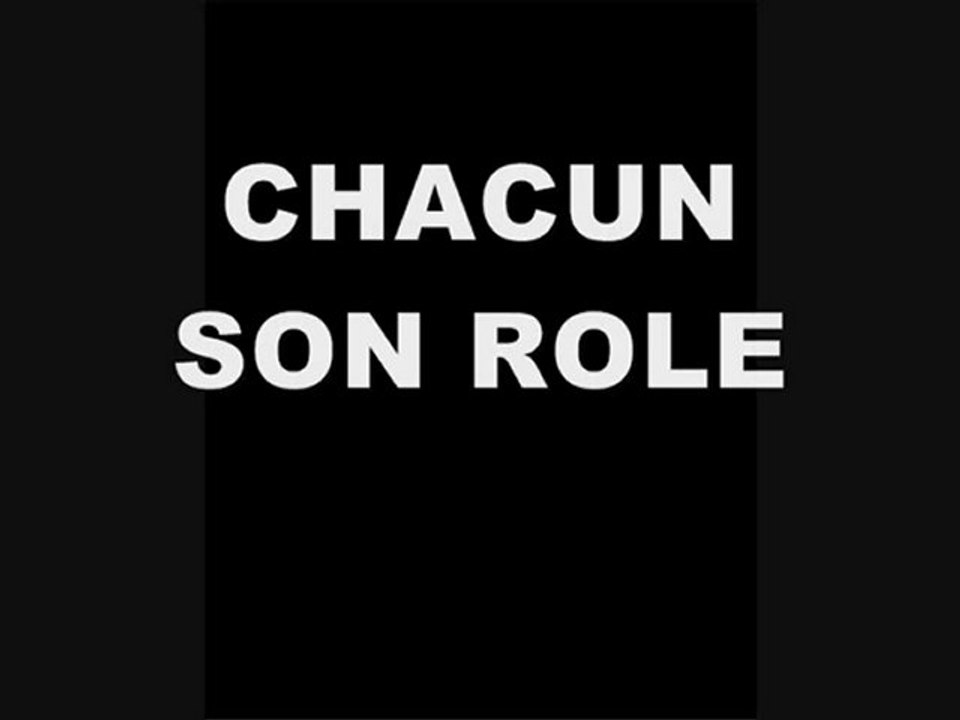 Chacun son role - K.R.I.M