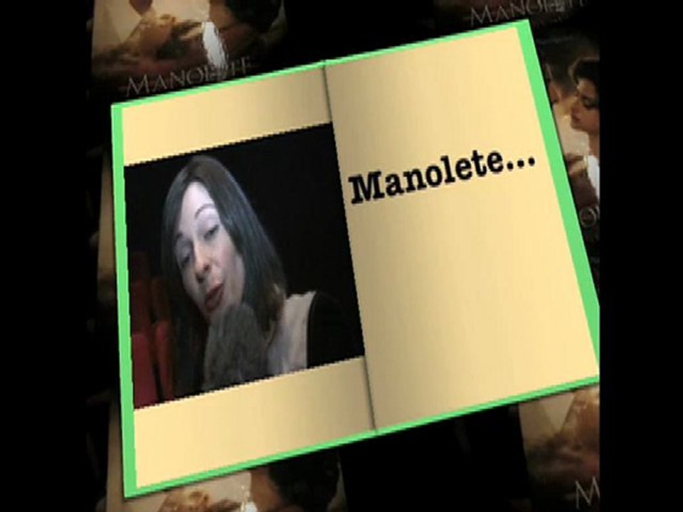 MANOLETE, l'avant première & Anne Plantagenet