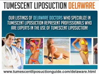 Tumescent Liposuction Delaware