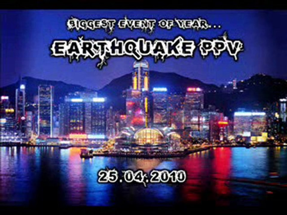 PPWF Earthquake PPV 2010 theme