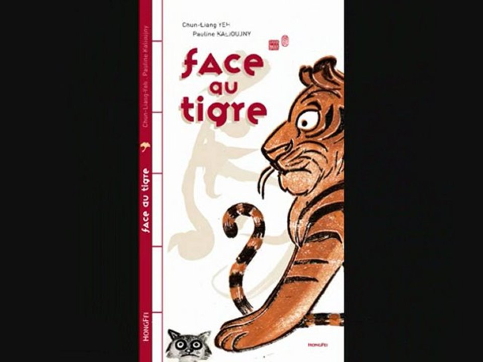FACE AU TIGRE, éd. HongFei Cultures