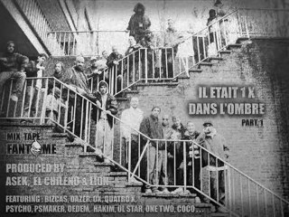 il etait 1 X dans l ombre ou j en suis lion el chileno asek