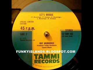 RAY MUNNINGS LET'S BOOGIE (BAHAMADIAN FUNKANOO) 1979