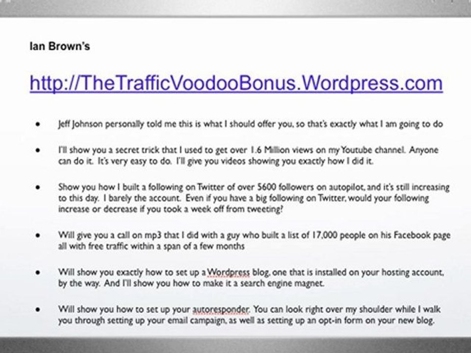 Your Traffic Voodoo Bonus by Ian Brown