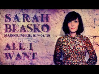 Sarah Blasko - All I Want