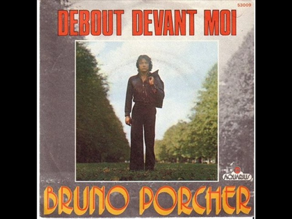 Bruno Porcher Debout devant moi (1975)