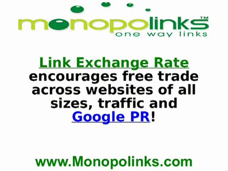 Link Exchange - Monopolinks One Way Links