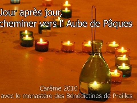 Diaporama Carême 2010, cheminer vers l'aube de Pâques
