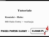 Kijowa.pl - Tutoriale - Kontakt - BB Halo Entry