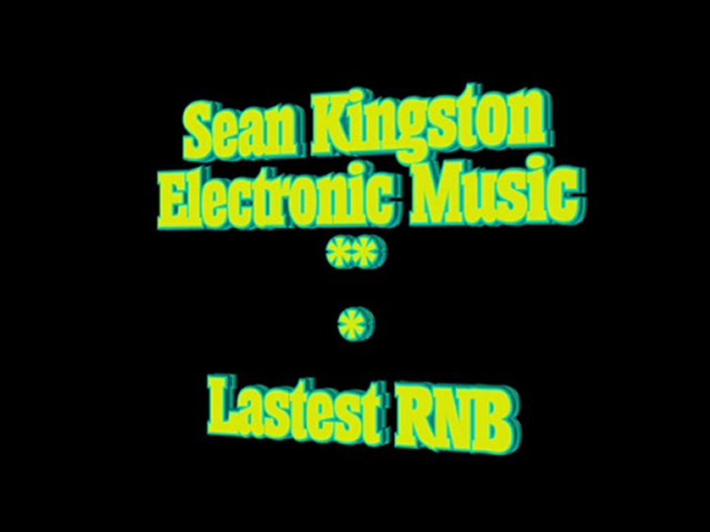 ⁣Sean Kingston - Electronic Music (HQ)