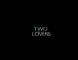 Two Lovers - Trailer Español