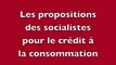 Crédit Consommation : les propositions des socialistes