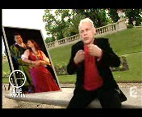 France 2 - Télématin (Rigoletto 2009)
