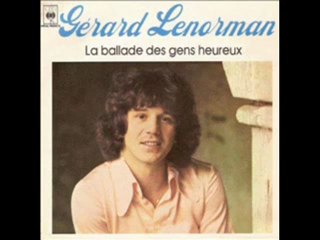 Gerard Lenorman - La ballade des gens heureux