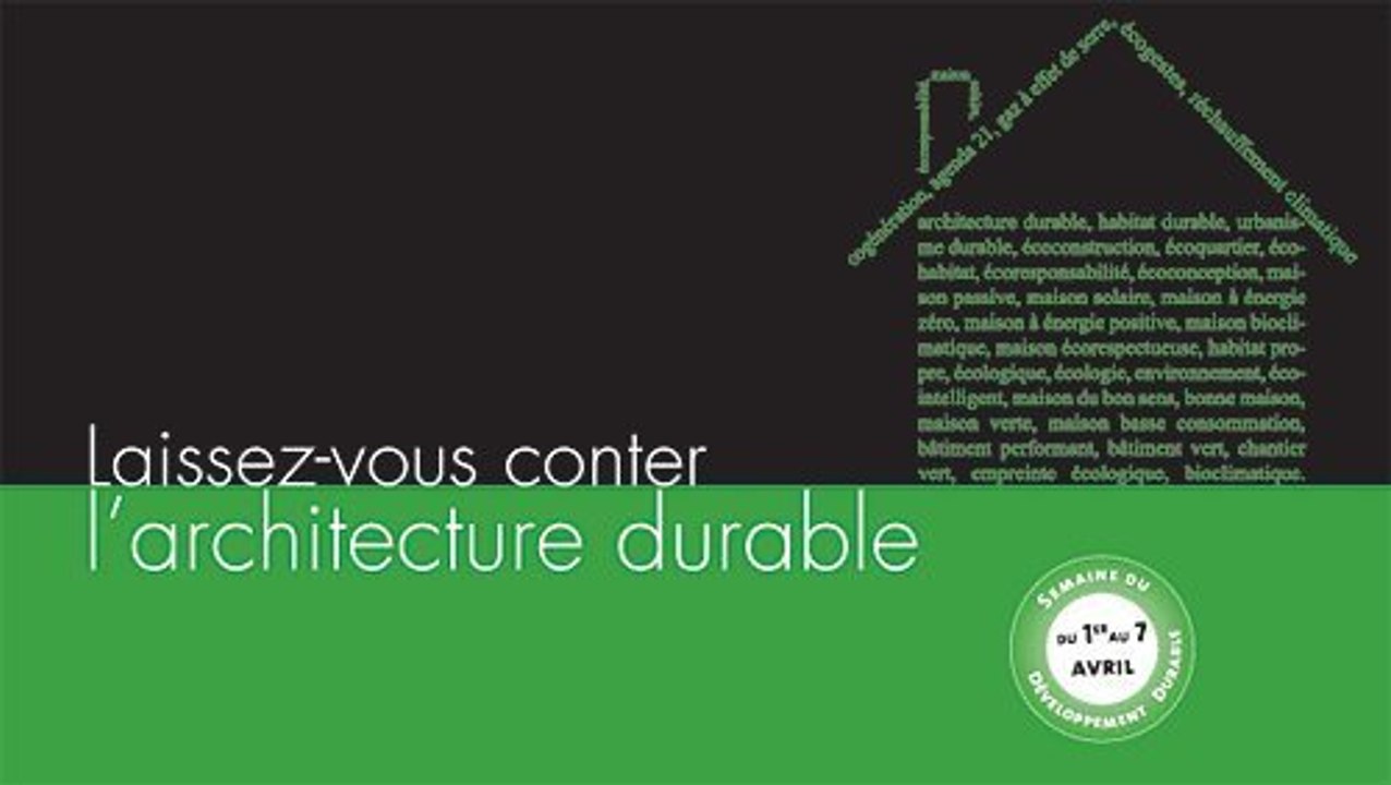 Laissez-vous conter l'architecture durable