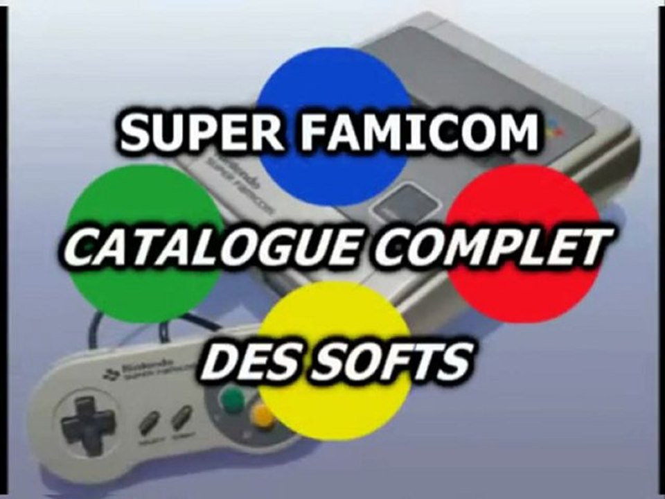 [SFC-07] Catalogue vidéo des jeux Super Famicom (301-350)