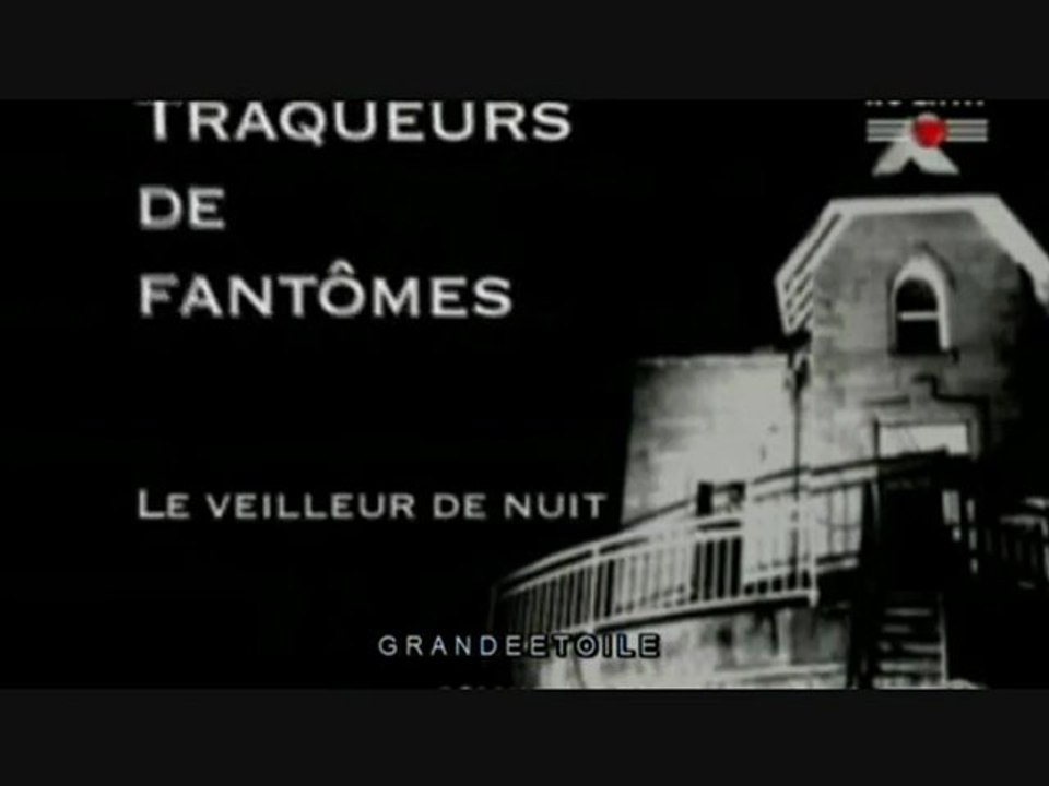 1-5 le veilleur de nuit#les traqueurs de fantomes