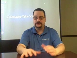 Double-Take Software 101 Failover  & Geoclustering