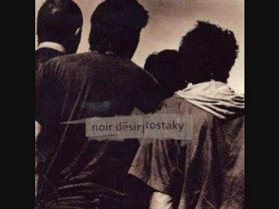 Noir Désir - 7 minutes
