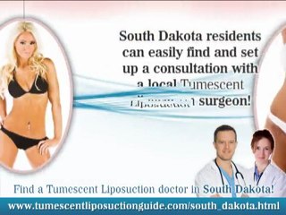 Tumescent Liposuction South Dakota