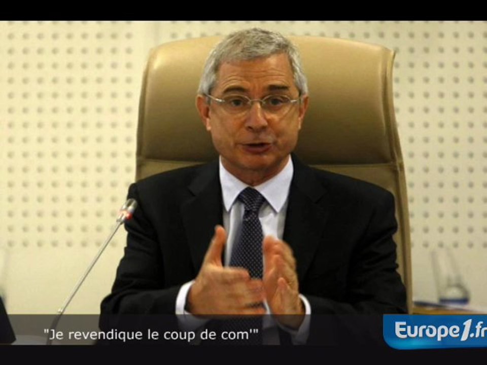 "Je revendique le coup de com’"