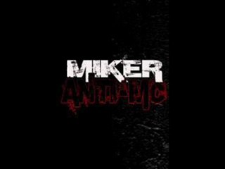 miker ( anpe ) anti mc !! lourd !!