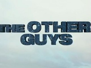 The Other Guys - #1 Trailer