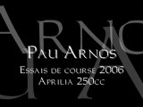 Pau Arnos essais de courses 2006