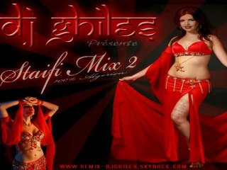 staifi 2010 mix 2 by dj ghiles exclusive music algérienne