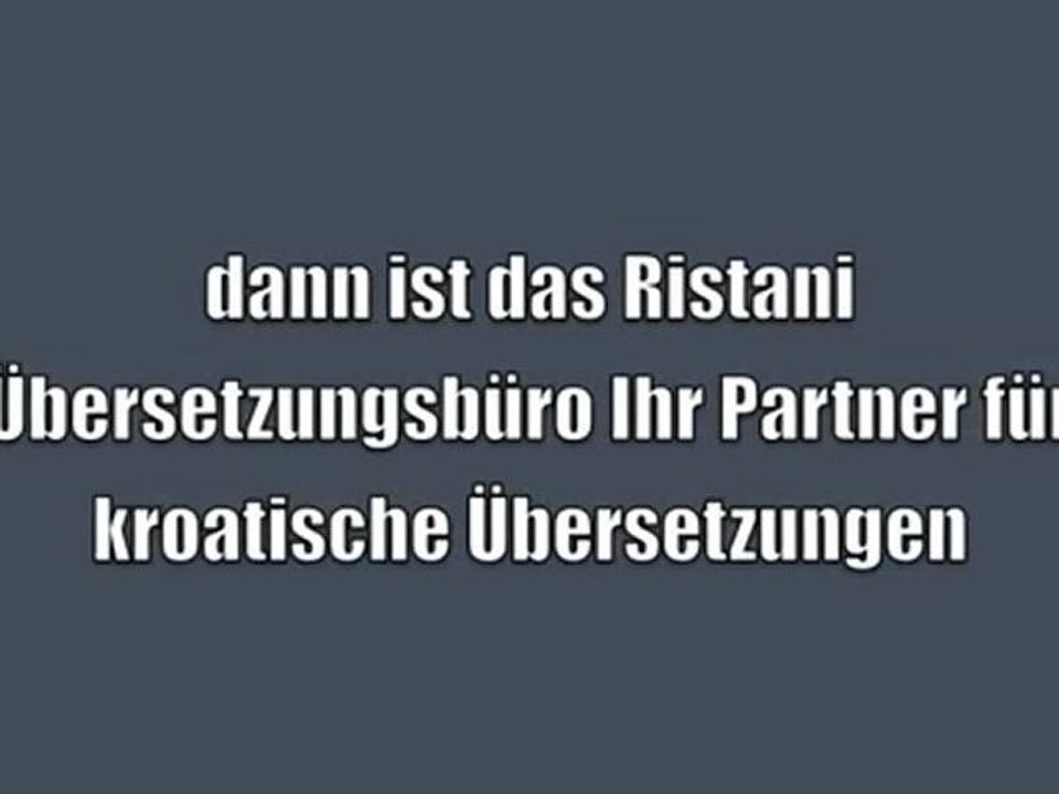 kroatische Übersetzung, kroatisch Übersetzer