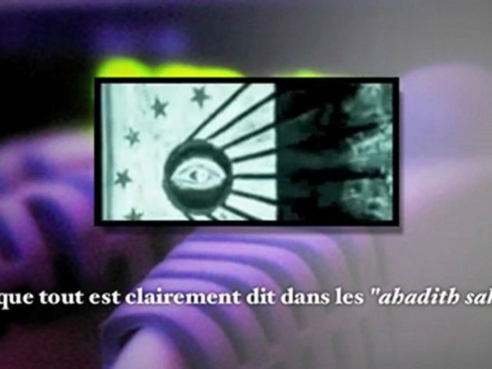 Ad-Dajjâl, le faux messie, L'Antéchrist intro