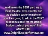 Delphi Scalper Review - Killer Bonus