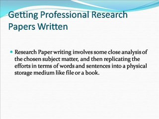 Getting Professional Research Papers Written