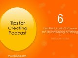 Tips for Creating Podcast