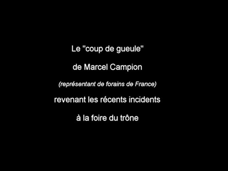 Le coup de gueule de Marcel Campion