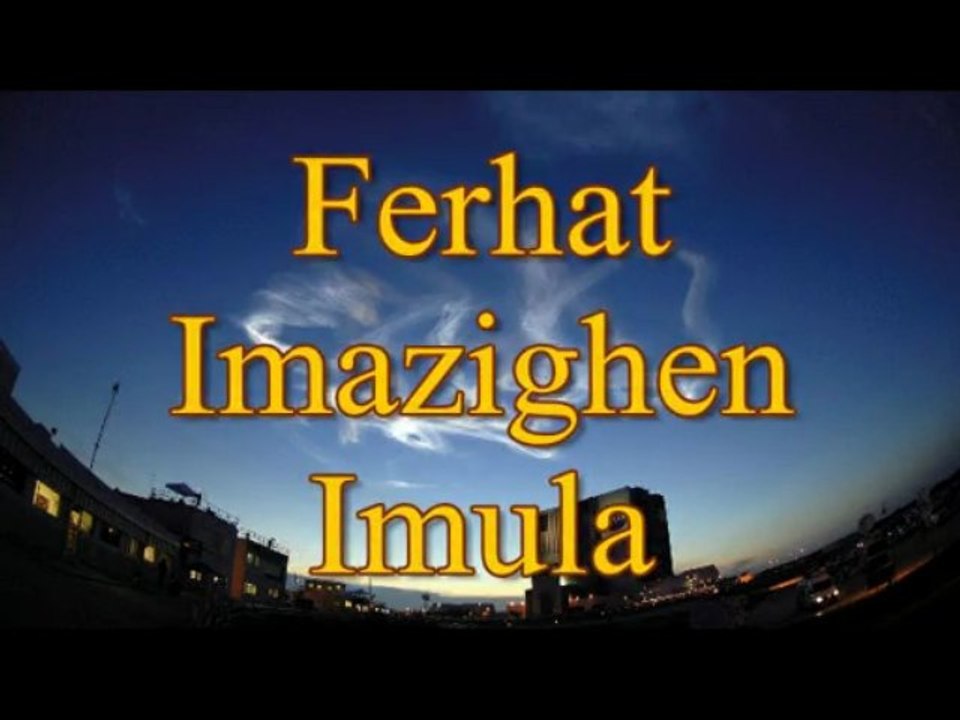 Ferhat Imazighen Imula - Uγalaγ-d