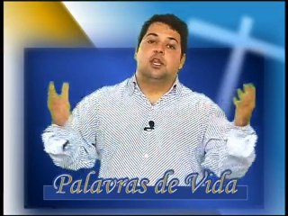 PALAVRAS de VIDA - Programa 002