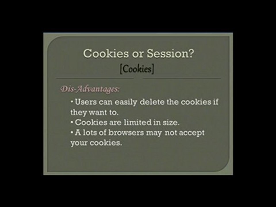 Good question! Using Cookie or Session?