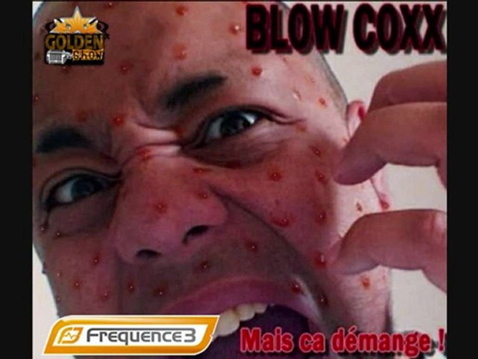 BLOW COXX - MAIS CA DEMANGE !