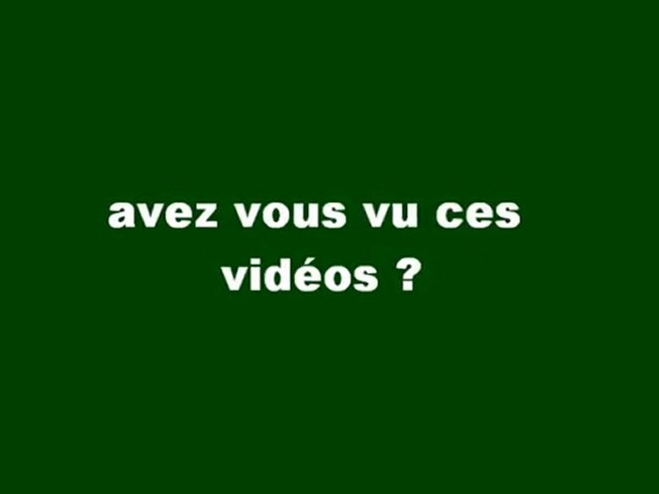 Avez vous vu ces vidéos ? par Metmati Mâamar