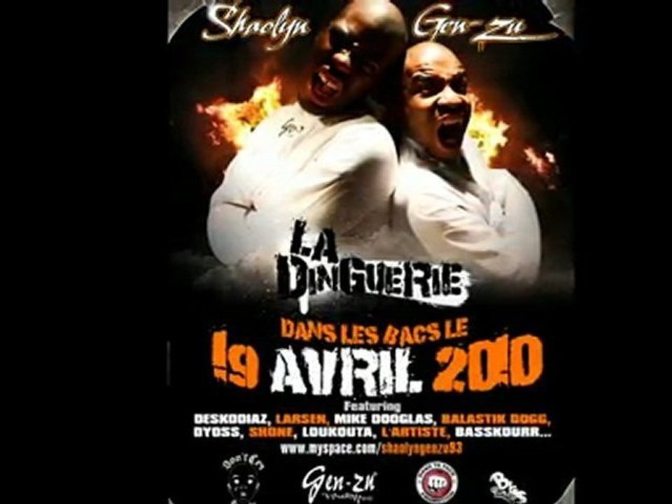 LA DINGUERIE- SHAOLYN GEN ZU LE 19 AVRIL 2010 DANS LES BACS!