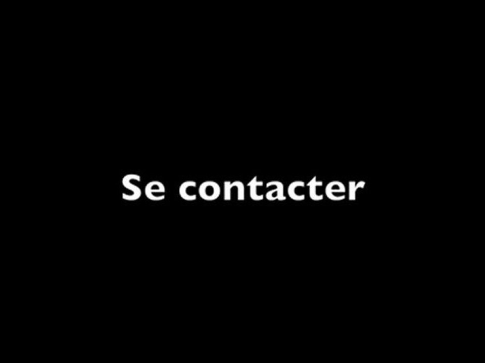 Se contacter (extrait)
