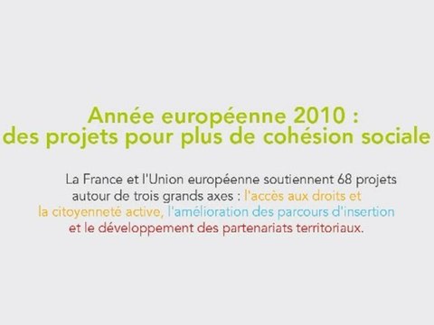Année européenne 2010 : Des projets pour plus de cohésion