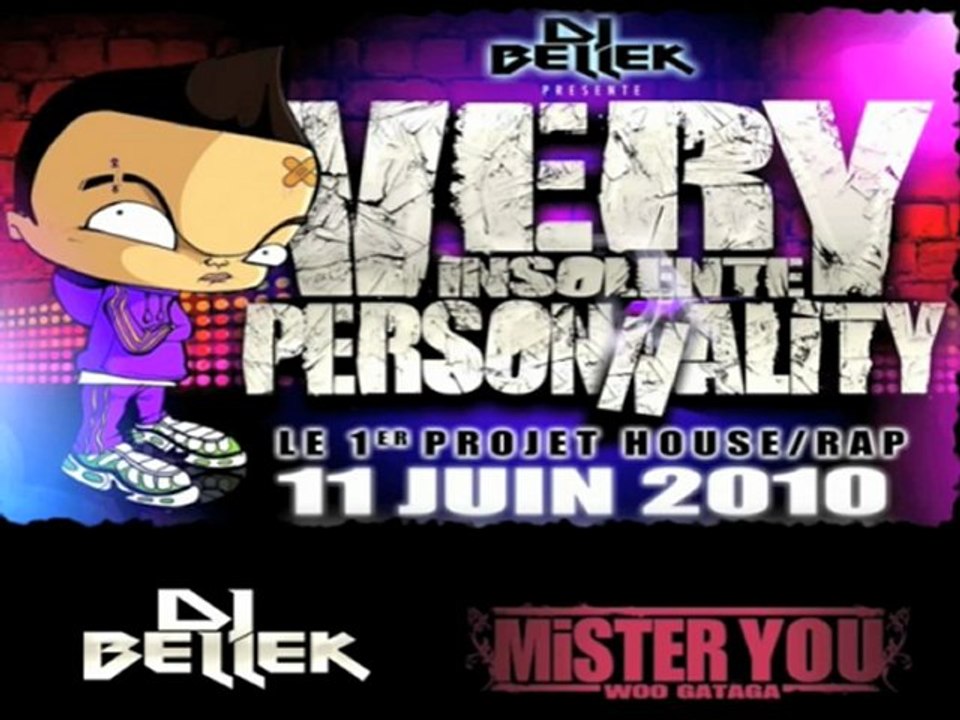 MISTER YOU DJ BELLEK (MIX TAP)VERYINSOLENTEPERSONNALITY.COM